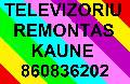 TELEVIZORIU REMONTAS 860836202 skelbimai